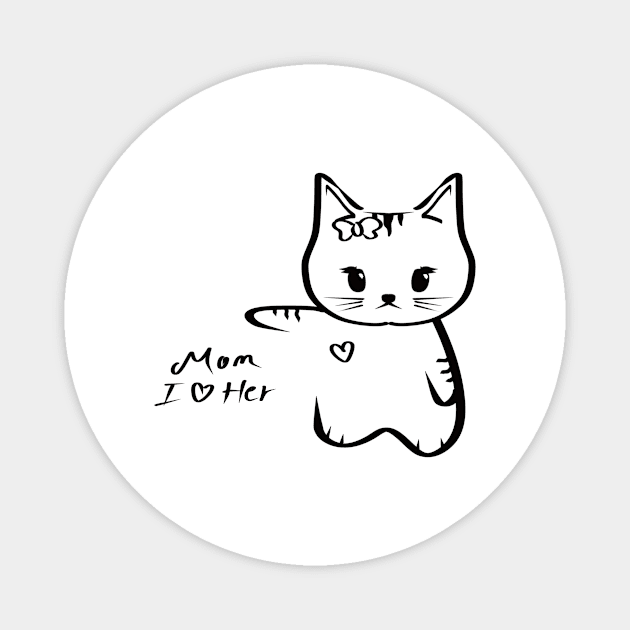 Mom I Love Her Magnet by Introvert Home 